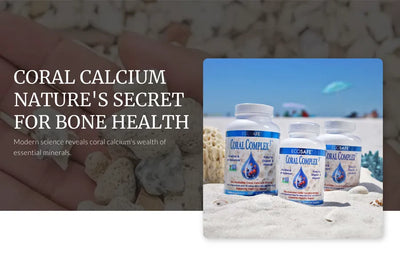 Coral Calcium Nature's Secret for Bone Health