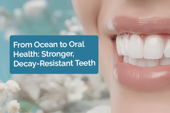 Coral calcium from fossilized ocean coral supporting strong, decay-resistant teeth and enamel health.