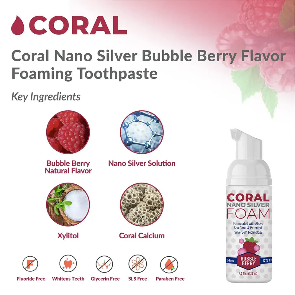 Coral Nano Silver foaming Bubble Berry toothpaste shown with key ingredients: bubble berry natural flavor, nano silver solution, xylitol, and coral calcium, along with icons for fluoride-free, whitens teeth, glycerin-free, SLS-free, and paraben-free on a berry-colored gradient background.