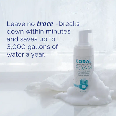 Coral Nano-Silver Foam bottle with text about water conservation on a white background