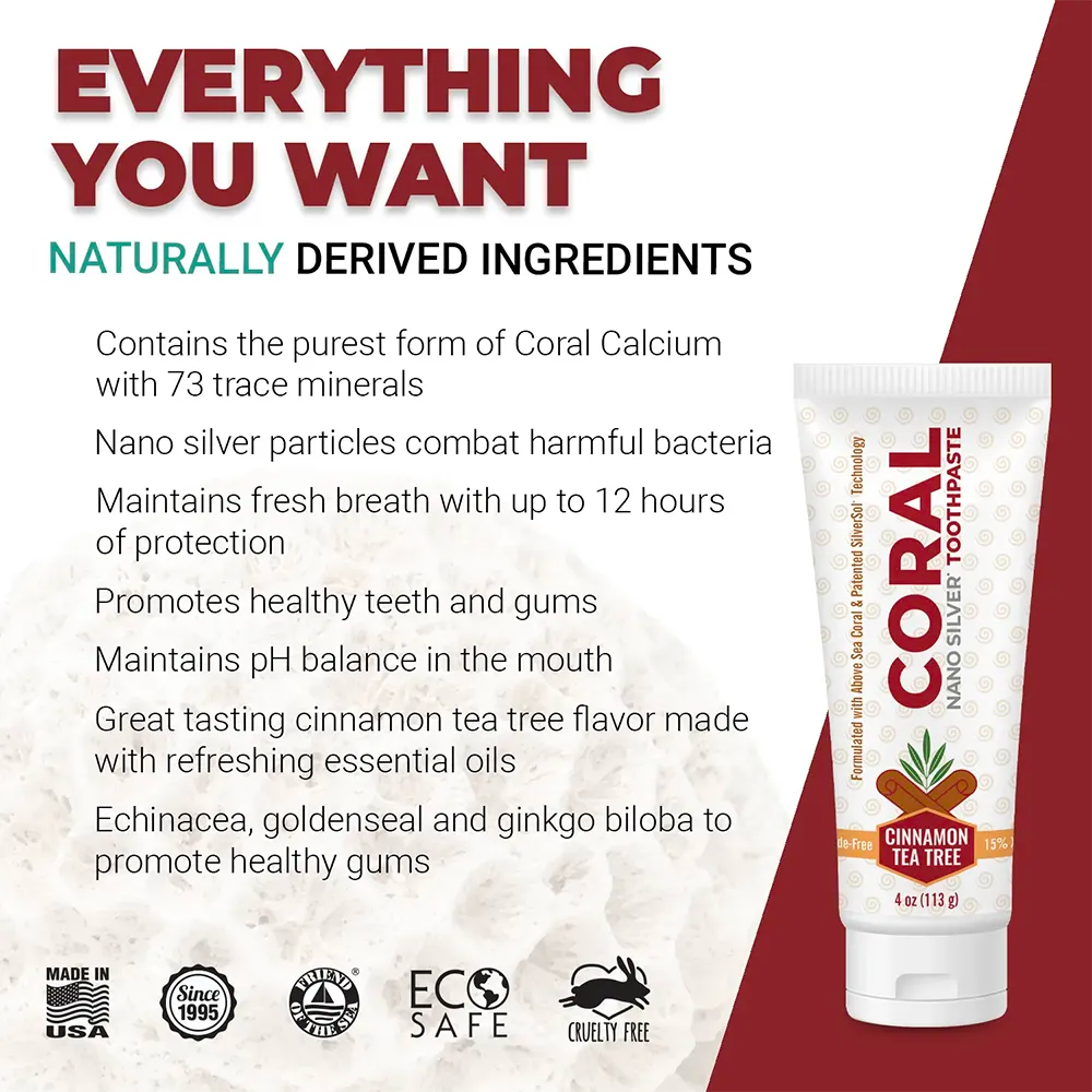 coral nano silver cinnamon tea tree everything you want in a toothpaste