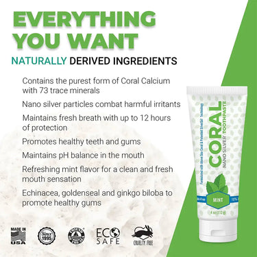 Infographic featuring Coral Nano Silver Toothpaste Mint with naturally derived ingredients. Highlights include coral calcium with 73 trace minerals, nano silver for oral protection, mint flavor for fresh breath, and herbal extracts like echinacea, goldenseal, and ginkgo biloba to support gum health. Non-toxic, eco-safe, and cruelty-free toothpaste made in the USA.