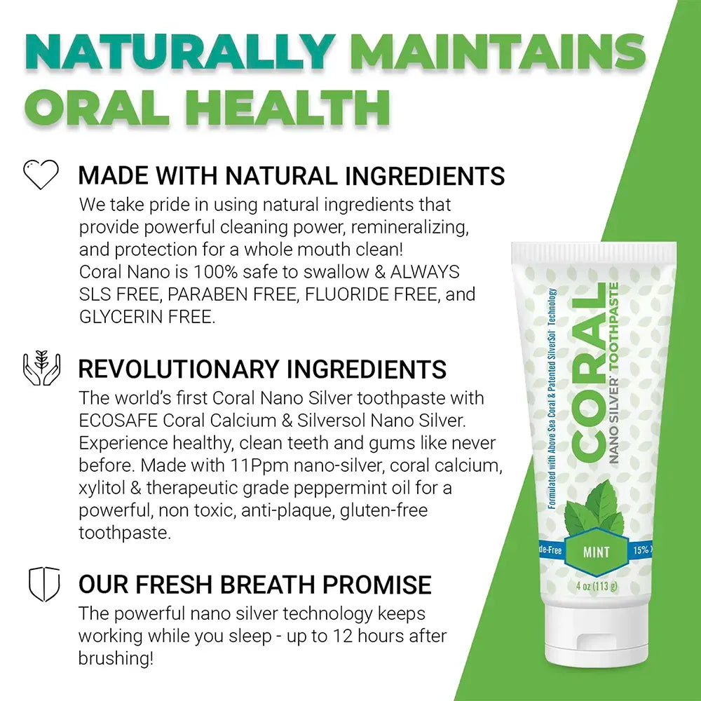 Coral Nano Silver Toothpaste tube with product details on a green background