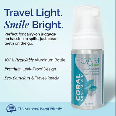 Coral Nano Silver foaming Cool Mint toothpaste in a 100ml recyclable aluminum bottle with TSA-approved, leak-proof, travel-ready design; displayed with messaging for eco-conscious oral care on the go.
